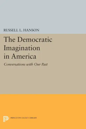 Cover of The Democratic Imagination in America
