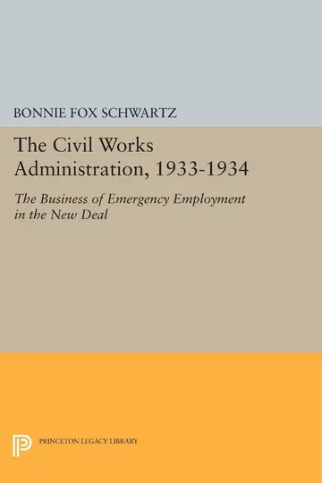 Cover of The Civil Works Administration, 1933-1934