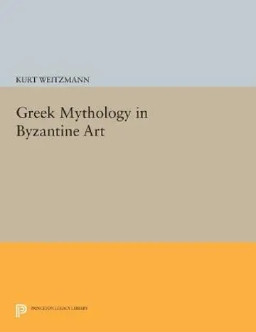 Cover of Greek Mythology in Byzantine Art