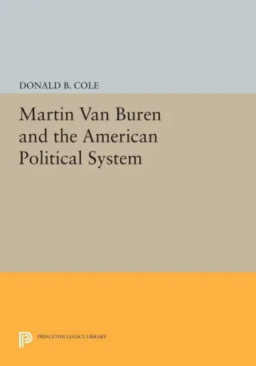 Cover of Martin Van Buren and the American Political System