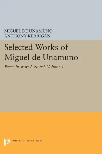 Cover of Selected Works of Miguel de Unamuno, Volume 1