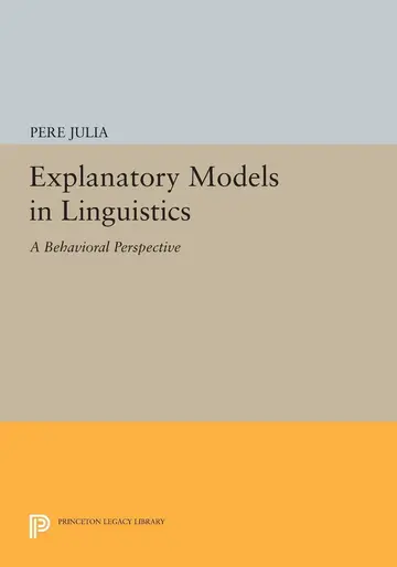 Cover of Explanatory Models in Linguistics