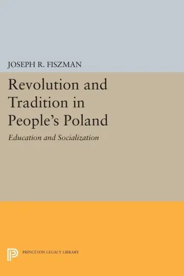Cover of Revolution and Tradition in People's Poland