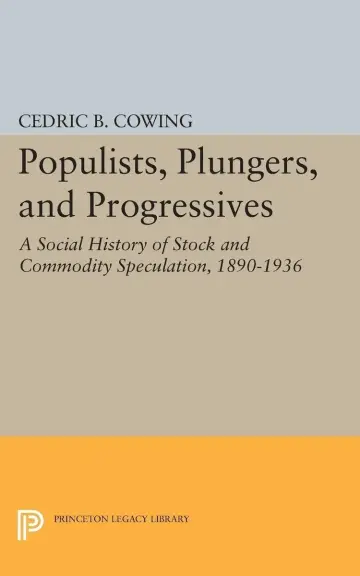 Cover of Populists, Plungers, and Progressives