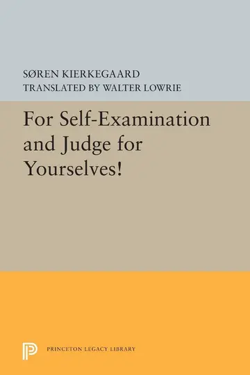 Cover of For Self–Examination and Judge for Yourselves!