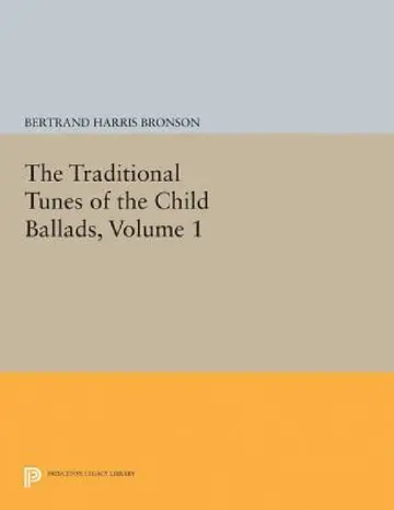 Cover of The Traditional Tunes of the Child Ballads, Volume 1