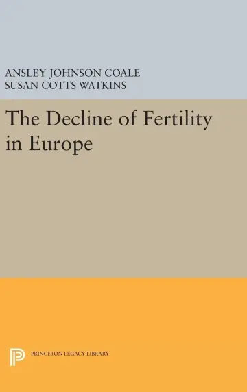 Cover of The Decline of Fertility in Europe