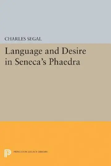 Cover of Language and Desire in Seneca's Phaedra