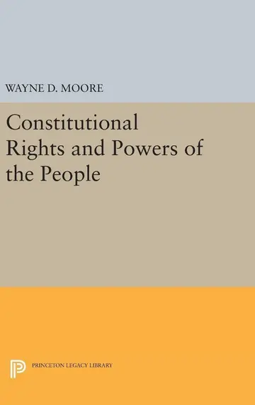 Cover of Constitutional Rights and Powers of the People