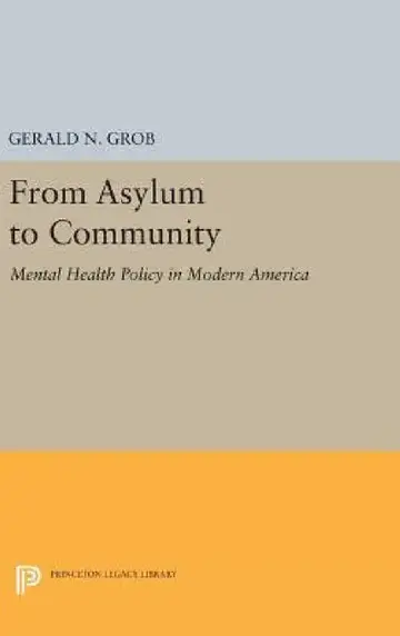 Cover of From Asylum to Community