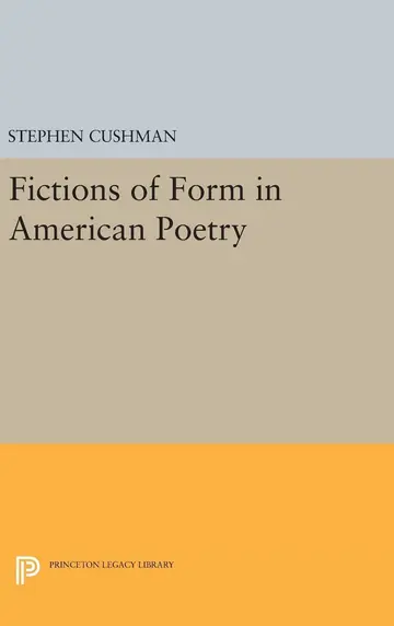 Cover of Fictions of Form in American Poetry