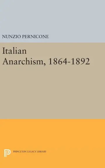 Cover of Italian Anarchism, 1864-1892