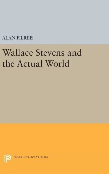 Cover of Wallace Stevens and the Actual World