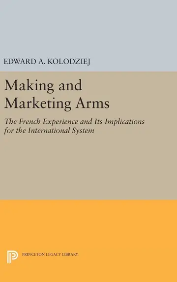 Cover of Making and Marketing Arms