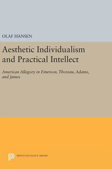 Cover of Aesthetic Individualism and Practical Intellect
