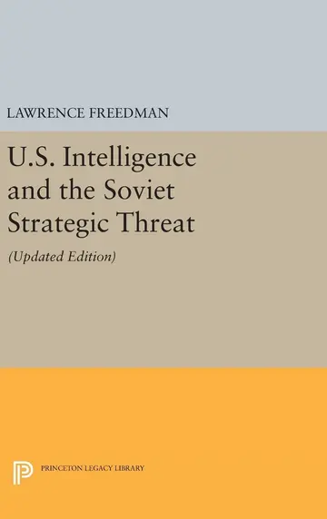 Cover of U.S. Intelligence and the Soviet Strategic Threat