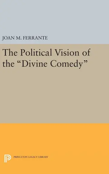 Cover of The Political Vision of the Divine Comedy