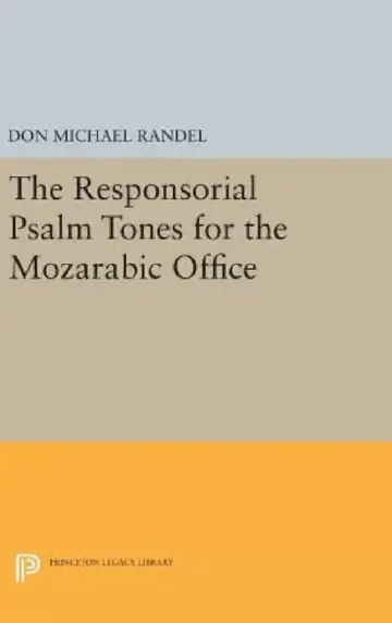 Cover of The Responsorial Psalm Tones for the Mozarabic Office