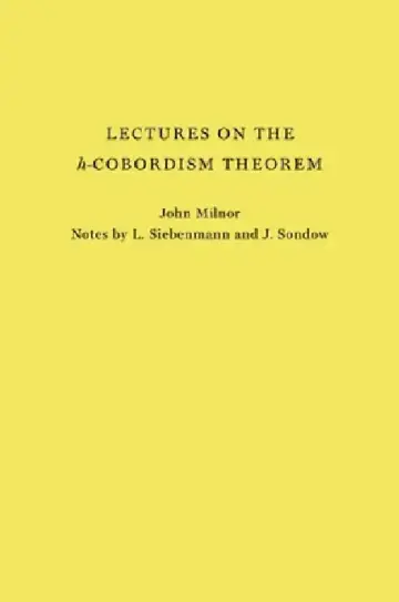 Cover of Lectures on the H-Cobordism Theorem