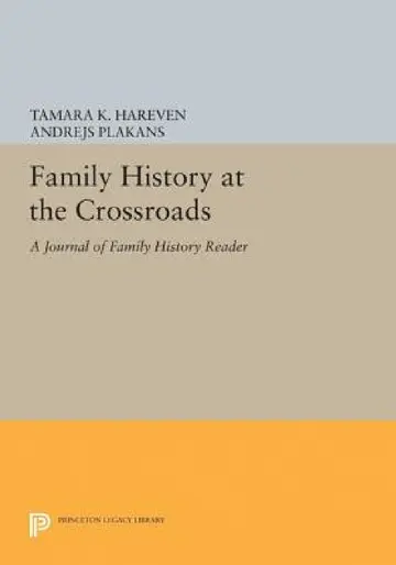Cover of Family History at the Crossroads