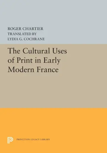 Cover of The Cultural Uses of Print in Early Modern France