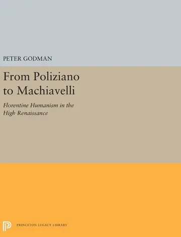 Cover of From Poliziano to Machiavelli
