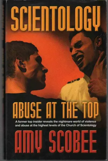 Cover of SCIENTOLOGY Abuse at the Top