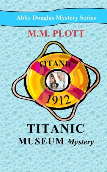 Cover of Titanic Museum Mystery