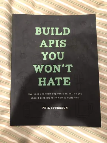 Cover of Build APIs You Won't Hate