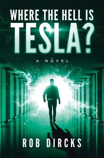 Cover of Where the Hell Is Tesla? a Novel