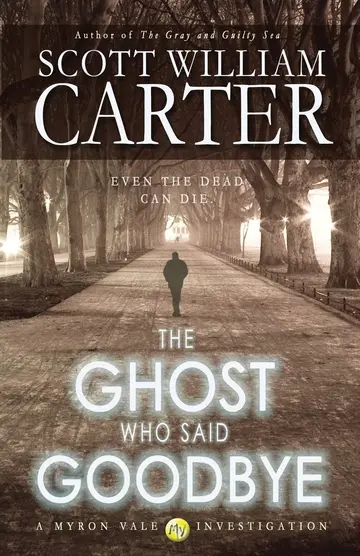 Cover of The Ghost Who Said Goodbye