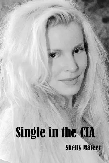 Cover of Single in the CIA