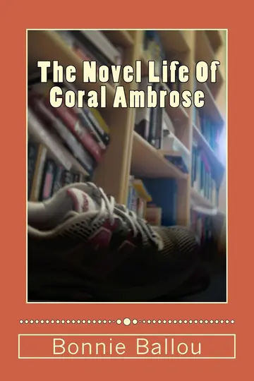Cover of The Novel Life of Coral Ambrose