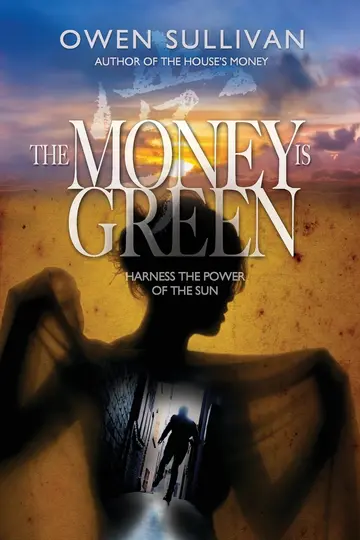 Cover of The Money Is Green