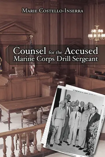Cover of Counsel for the Accused Marine Corps Drill Sergeant