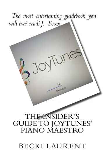Cover of The Insider's Guide to JoyTunes' Piano Maestro