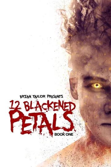 Cover of 12 Blackened Petals