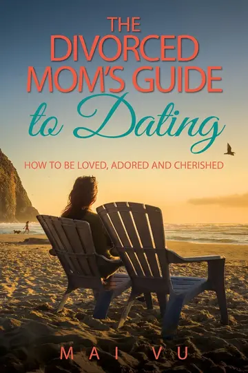 Cover of The Divorced Mom's Guide to Dating