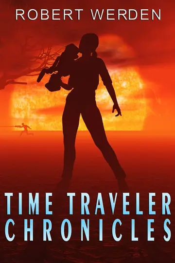 Cover of Time Traveler Chronicles