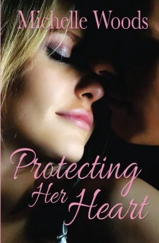 Cover of Protecting Her Heart