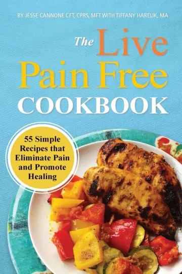 Cover of Live Pain Free Cookbook
