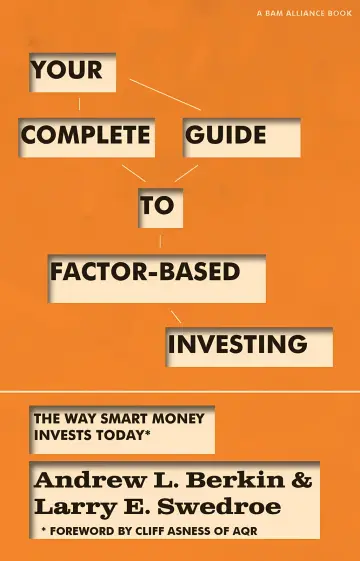 Cover of Your Complete Guide to Factor-Based Investing