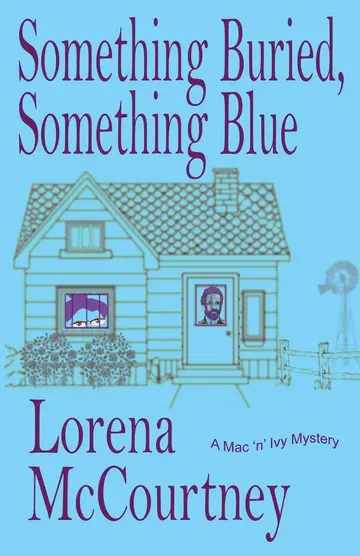 Cover of Something Buried, Something Blue