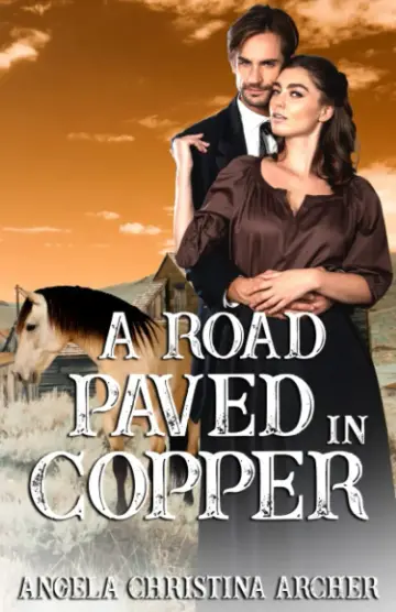 Cover of A Road Paved in Copper