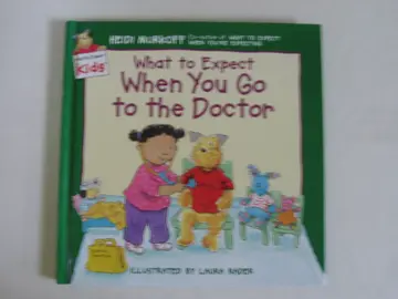Cover of What to Expect When You Go to the Doctor
