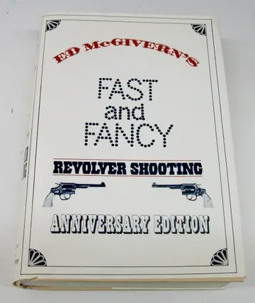 Cover of Book of Fast and Fancy Revolver Shooting