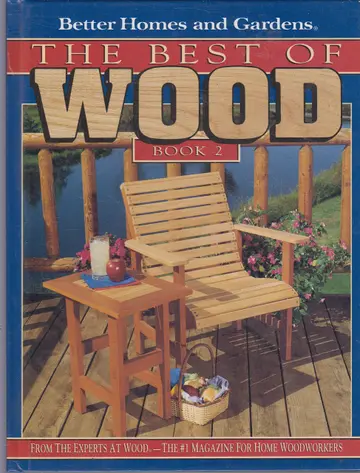 Cover of Better Homes and Gardens the Best of Wood Book 2