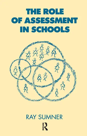 Cover of The Role of Assessment in Schools