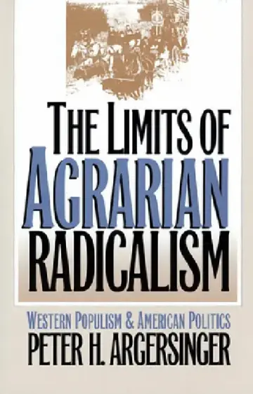 Cover of The Limits of Agrarian Radicalism