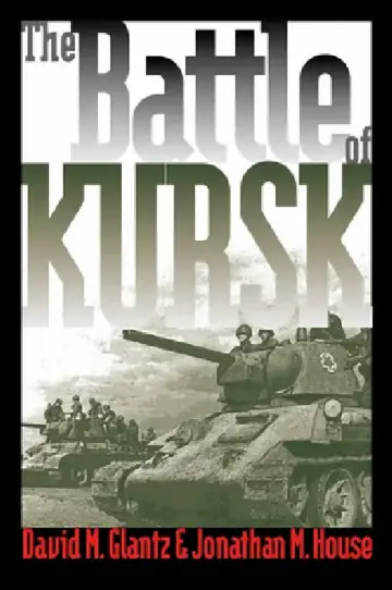 Cover of The Battle of Kursk